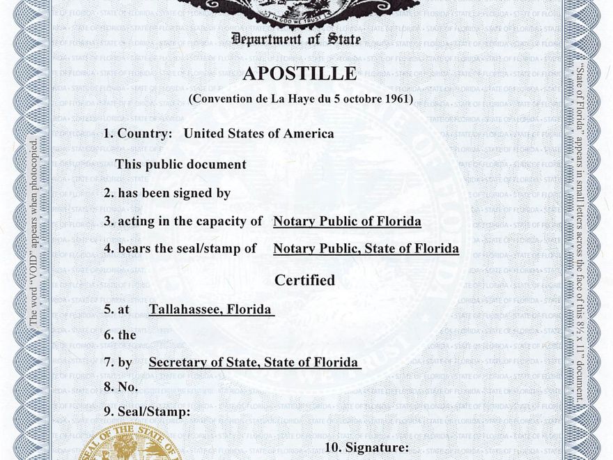 A completed Florida apostille certificate attached by the Department of State